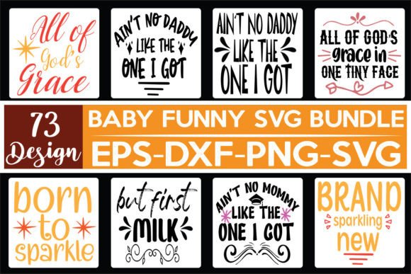 73 Baby Funny Quotes SVG Bundle Review