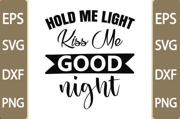 Baby Funny Svg Design: Hold Me Light Review