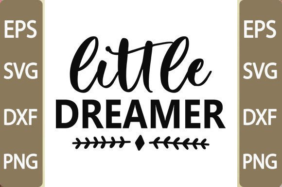 Baby Funny Svg Design, Little Dreamer Review