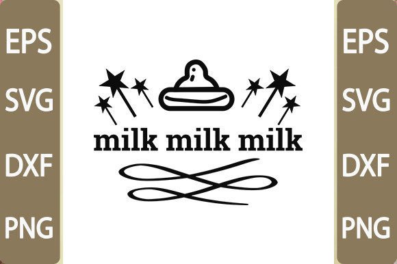Baby Funny Svg Design: Milk Milk Milk Review