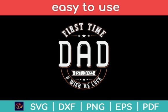 First Time Dad Wish Me Luck Father Daddy Review