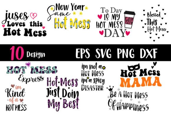 Hot Mess SVG Bundle Womens File Review