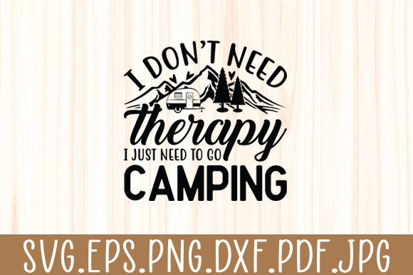 Therapy Camping Funny Svg: A Designer's Review